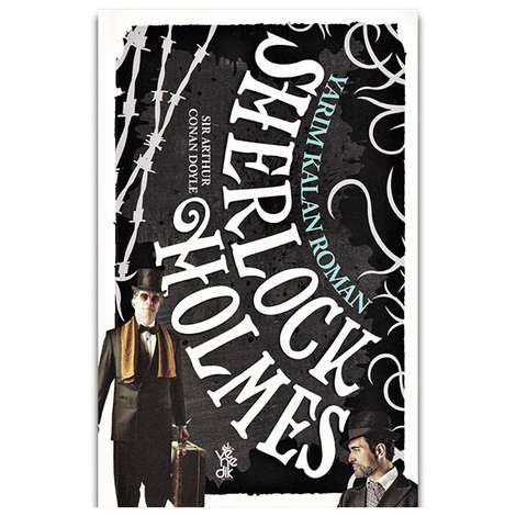 Yarım Kalan Roman - Sherlock Holmes - Venedik Yayınları